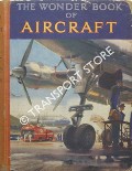 Book cover of The Wonder Book of Aircraft  by GOLDING, Harry (ed.)